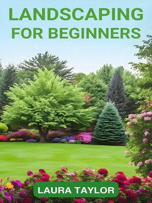 cover image of Landscaping for Beginners